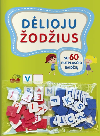 Dėlioju žodžius. Su 60 putplasčio raidžių