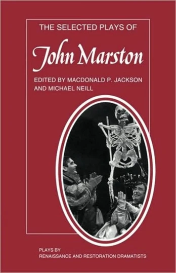 Selected Plays of John Marston
