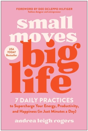 Small Moves, Big Life