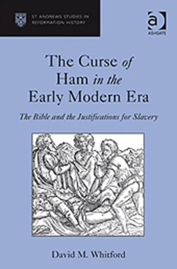 Curse of Ham in the Early Modern Era