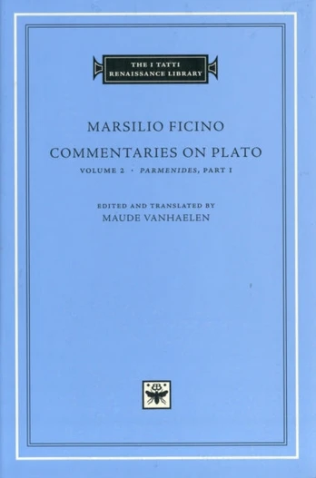 Commentaries on Plato: Volume 2 Parmenides