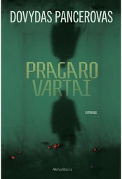 Pragaro vartai kaina