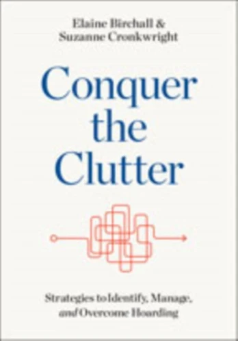 Conquer the Clutter