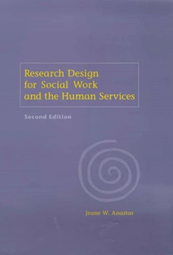 Research Design for Social Work and the Human Services