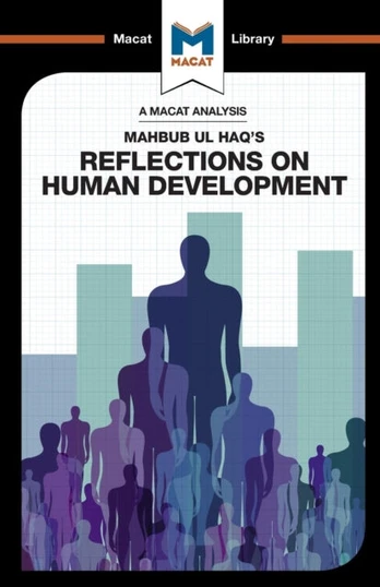 Analysis of Mahbub ul Haq's Reflections on Human Development