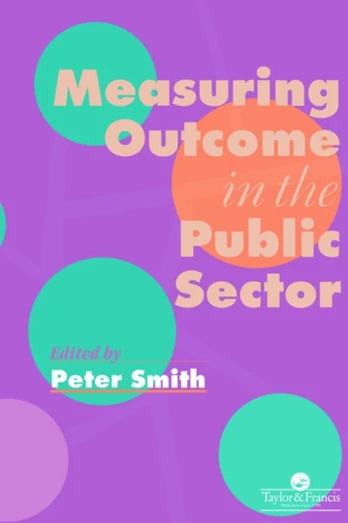 Measuring Outcome In The Public Sector