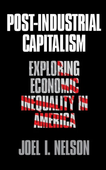 Post-Industrial Capitalism