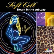 CD Soft Cell - Down In The Subway