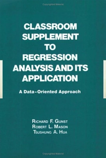 Classroom Supplement to Regression Analysis and its Application