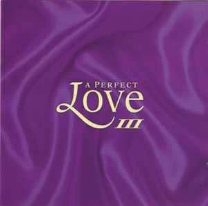 CD Various - A Perfect Love III