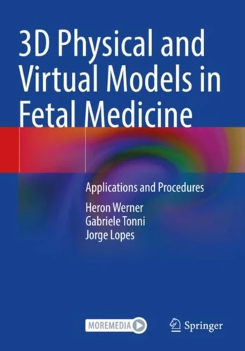 3D Physical and Virtual Models in Fetal Medicine - Minkštas viršelis