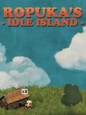 Ropuka's Idle Island PC