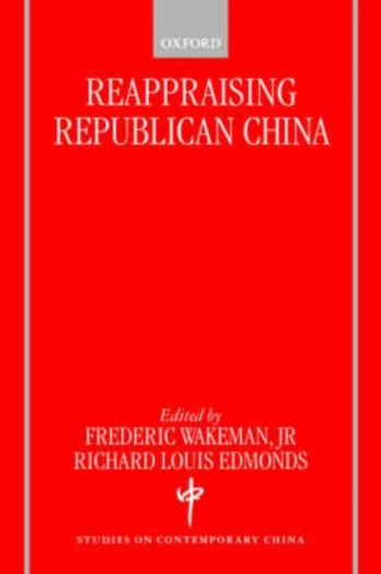 Reappraising Republican China