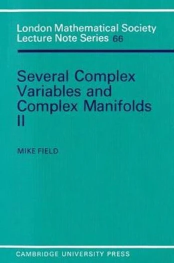 Several Complex Variables and Complex Manifolds II