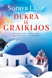 Dukra iš Graikijos kaina