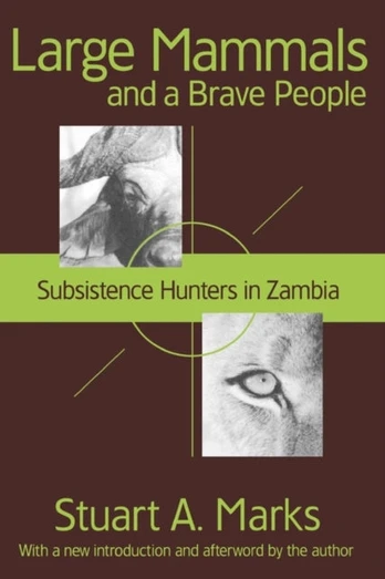 Large Mammals and a Brave People
