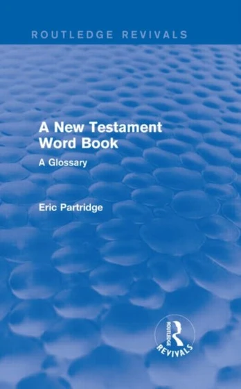 New Testament Word Book