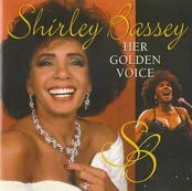 CD Shirley Bassey - Her Golden Voice