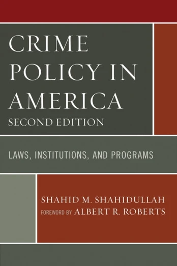 Crime Policy in America