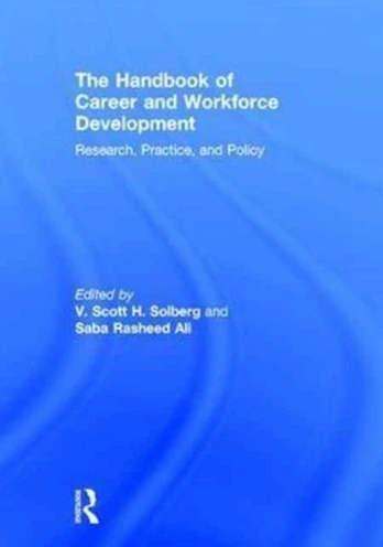 Handbook of Career and Workforce Development