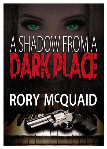 Shadow from a Dark Place