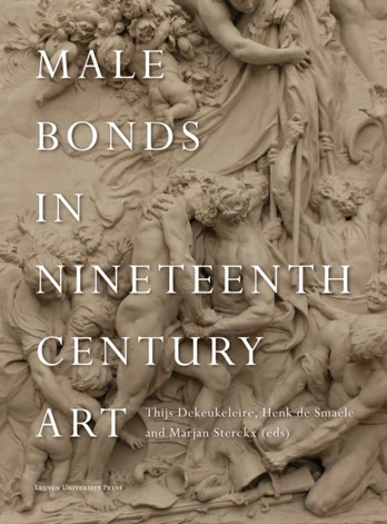 Male Bonds in Nineteenth-Century Art