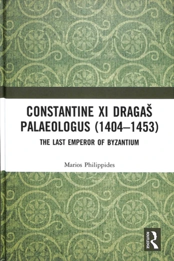 Constantine XI Dragas Palaeologus (1404–1453)