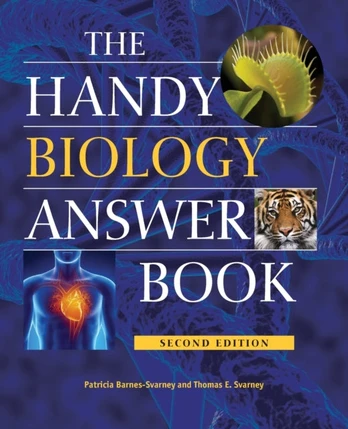 Handy Biology Answer Book