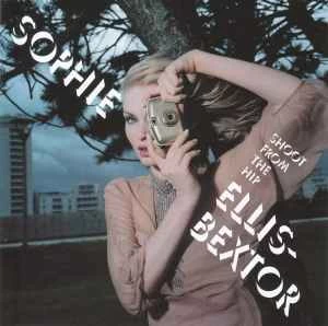 CD Sophie Ellis-Bextor - Shoot From The Hip