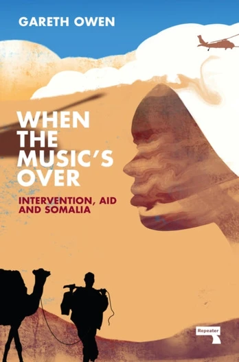 When the Music's Over, Intervention, Aid and Somalia