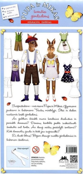 Pupa ir Mikas švenčia gimtadienį