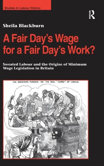 Fair Day’s Wage for a Fair Day’s Work?