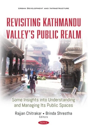 Revisiting Kathmandu Valley's Public Realm
