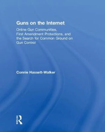 Guns on the Internet
