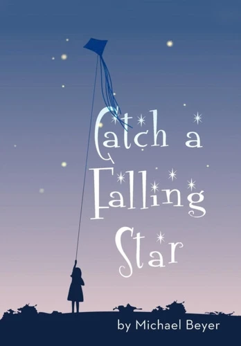 Catch A Falling Star 