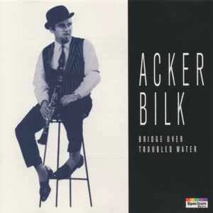 CD Acker Bilk - Bridge Over Troubled Water