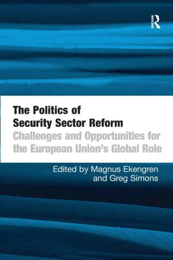 Politics of Security Sector Reform