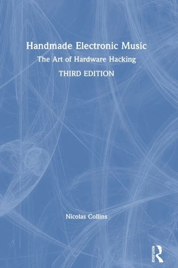 Handmade Electronic Music