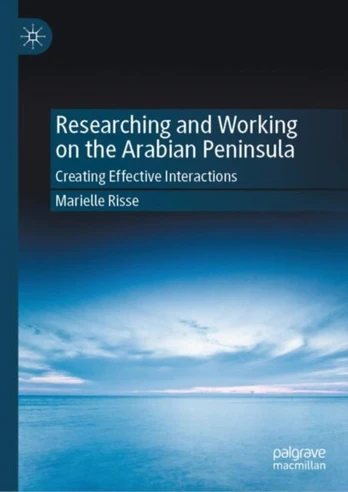 Researching and Working on the Arabian Peninsula