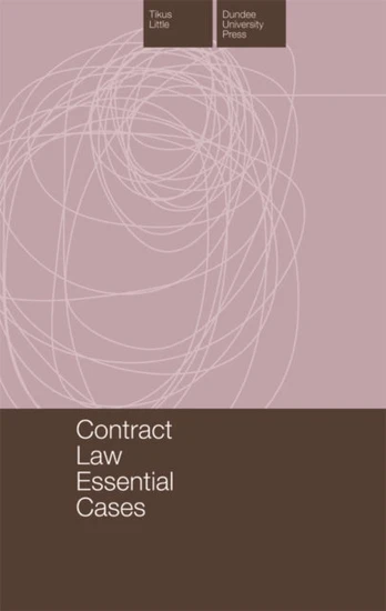 Contract Law Essential Cases