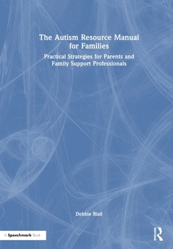 Autism Resource Manual for Families