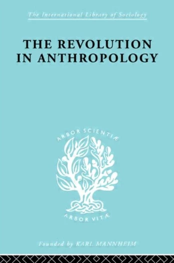 Revolution in Anthropology Ils 69
