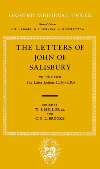 Letters: Volume II: The Later Letters (1163-1180)