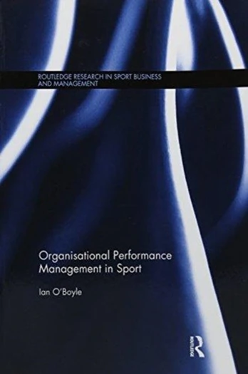 Organisational Performance Management in Sport