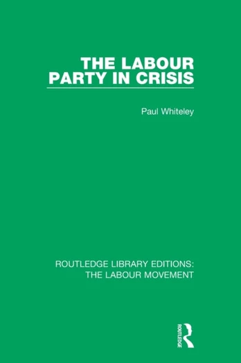 Labour Party in Crisis - Minkštas viršelis