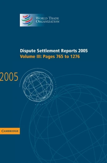 Dispute Settlement Reports 2005