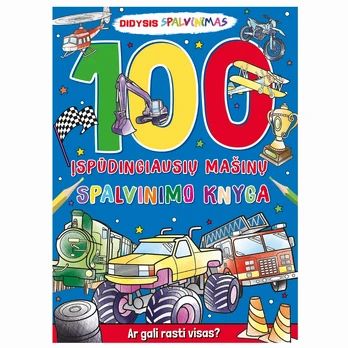 100 Įspūdingiausių mašinų spalvinimo knyga