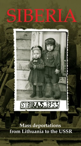 Siberia. Mass Deportations from Lithuania to the USSR