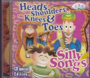 CD Various - Heads Shoulders Knees And Toes & Silly Songs