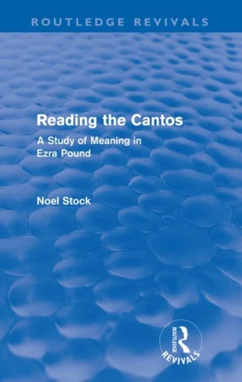 Reading the Cantos (Routledge Revivals)